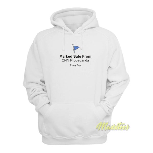 Marked Safe From CNN Propaganda Everyday Hoodie