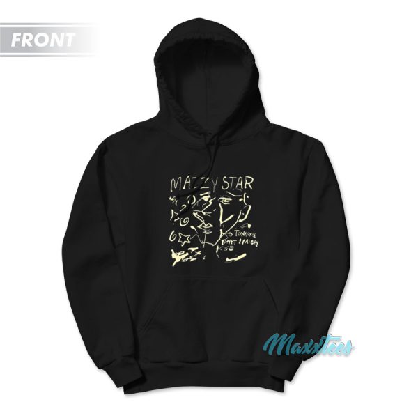 Mazzy Star I Look To You And I See Nothing Hoodie