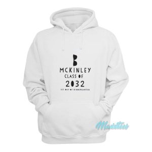 Mckinley Class Of 2032 Hoodie 1