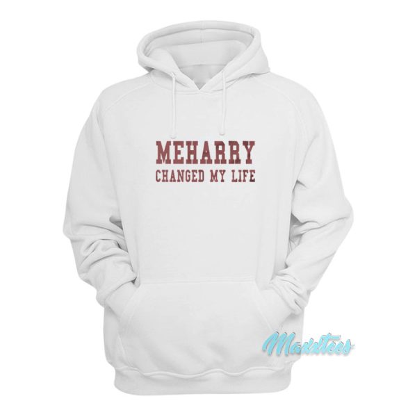 Meharry Changed My Life Hoodie