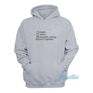 Mentally Dating Jessica Capshaw Hoodie 1