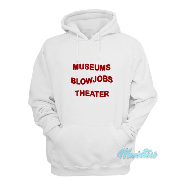 Miley Cyrus Museums Blowjobs Theater Hoodie