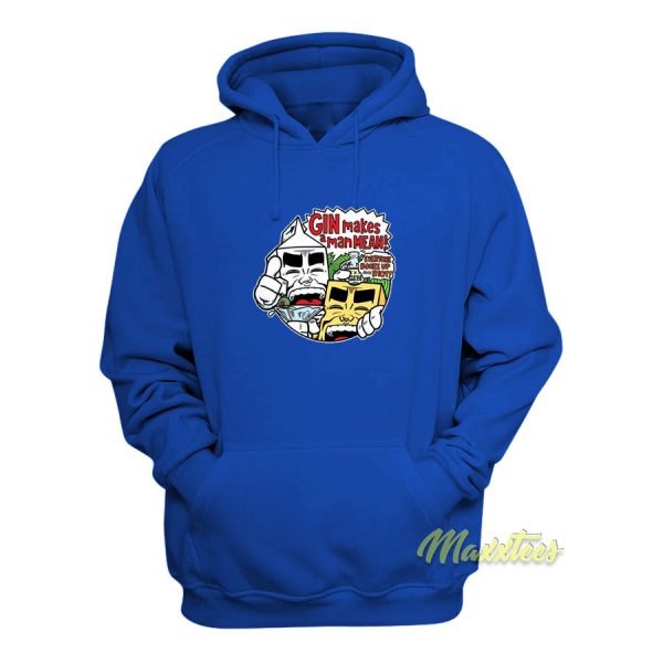 Milk Cheese Gin Makes A Man Hoodie