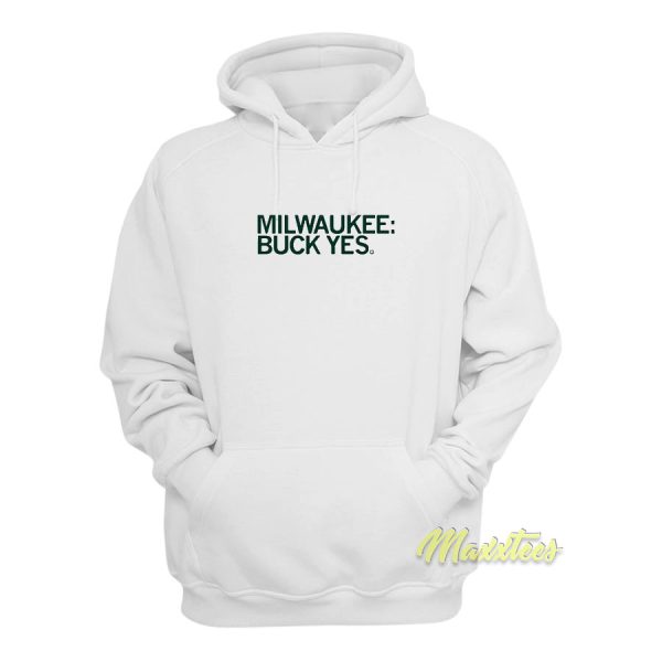 Milwaukee Bucks Yes Hoodie