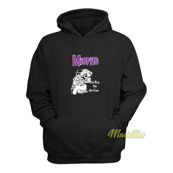 Misfits Die Die My Darling Hoodie