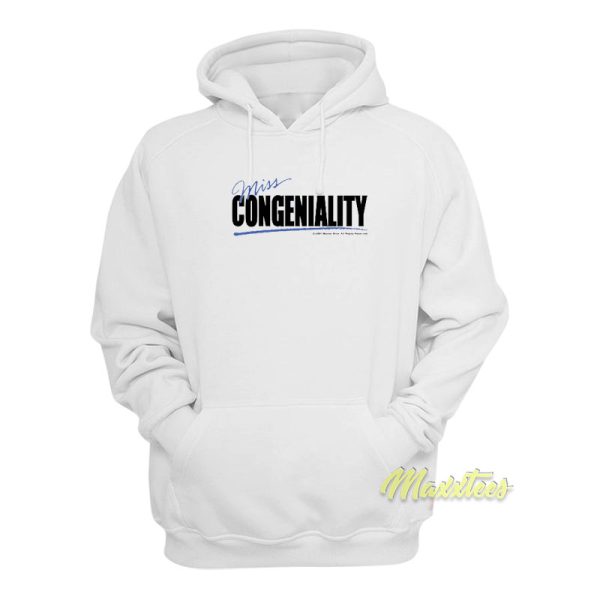 Miss Congeniality Unisex Hoodie