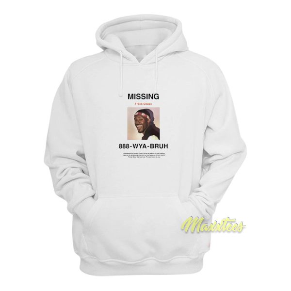 Missing Frank Ocean Hoodie