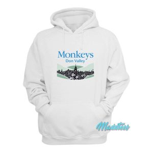 Monkeys Don Valley Hoodie 2