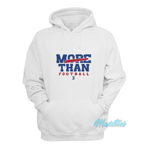 More Than Football 3 Hoodie