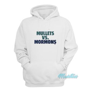 Mormons vs Mullets Hoodie Cheap Custom 1