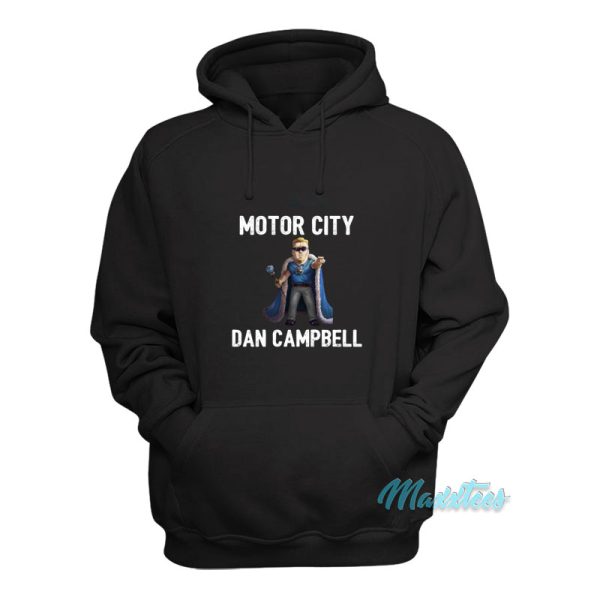 Motor City Dan Campbell Hoodie