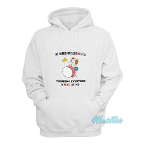 My Hobbies Include Music Hoodie 1