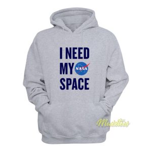 Nasa I Need My Space Nasa Hoodie 2