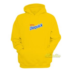 Need To Diequick Hoodie 1