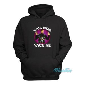 Neil deGrasse Tyson Yall Need Vaccine Hoodie 1