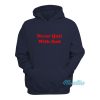 Never Quit With Snit Hoodie