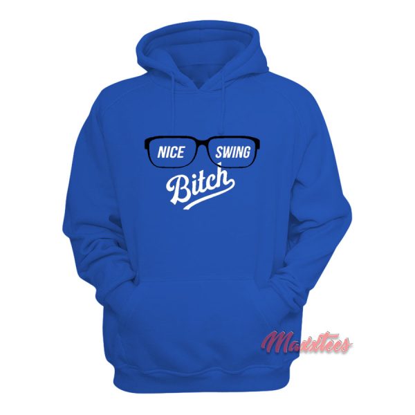 Nice Swing Bitch 2020 Hoodie