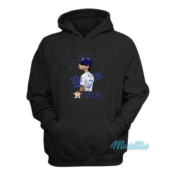 Nice Swing Bitch Joe Kelly Dodgers Cheaters Hoodie