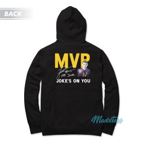 Nikola Jokic Mvp Jokes On You Hoodie 1