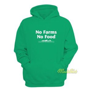 No Farms No Food Hoodie 2