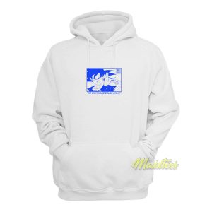 No Way Hard Drugs Only Hoodie 1