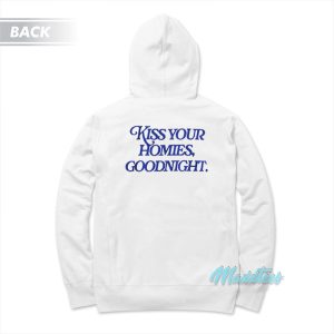 Nude Kiss Your Homies Goodnight Hoodie 1