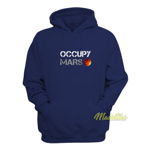 Occupy Mars Hoodie