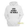 Ohio Against The World Hoodie