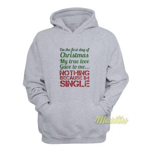 One The First Day Of Christmas Hoodie