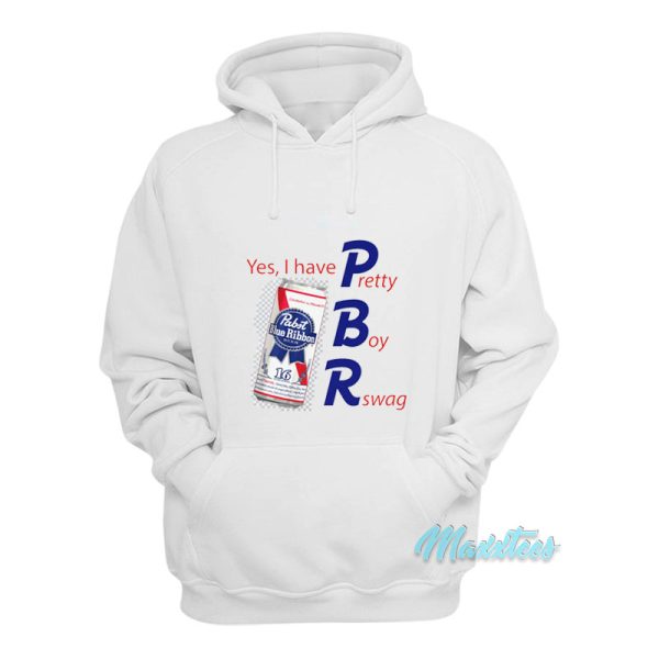 Pabst Blue Ribbon Yes I Have Pretty Boy Rswag Hoodie