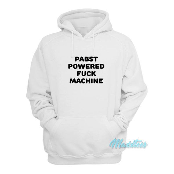 Pabst Powered Fuck Machine Hoodie