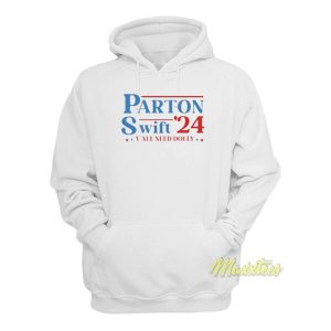 Parton Swift Y’All Need Only Hoodie