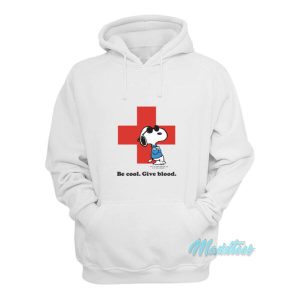 Peanuts Snoopy Be Cool Give Blood Hoodie 2