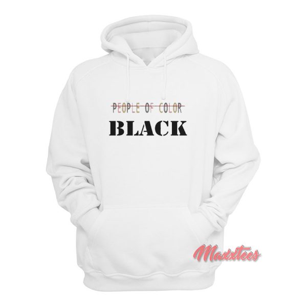 People Of Color Black Hoodie