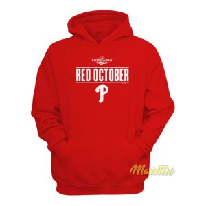 Philadelphia Phillies Postseason Red October Hoodie 2