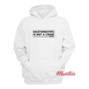 Porn Star Skate Masturbating is Not a Crime Hoodie 2