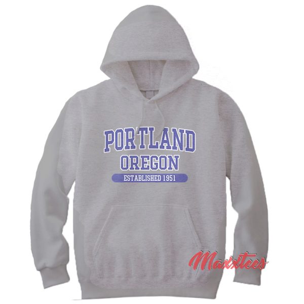 Portland Oregon Est 1951 Hoodie