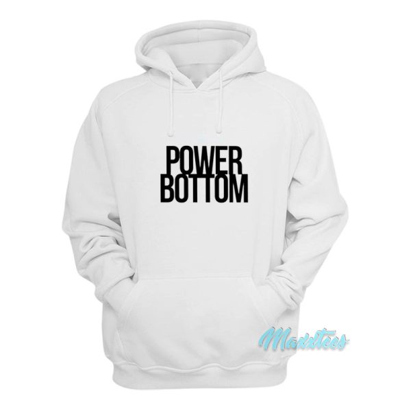 Power Bottom Hoodie