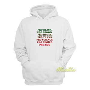 Pro Black Pro Brown Pro Queer Hoodie Pro Black Pro Brown Pro Queer Hoodie