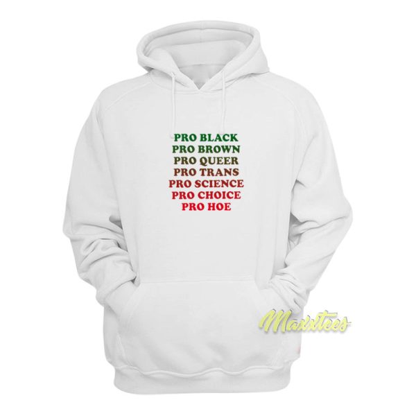 Pro Black Pro Brown Pro Queer Hoodie