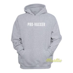 Pro Vaxxerv Hoodie 1