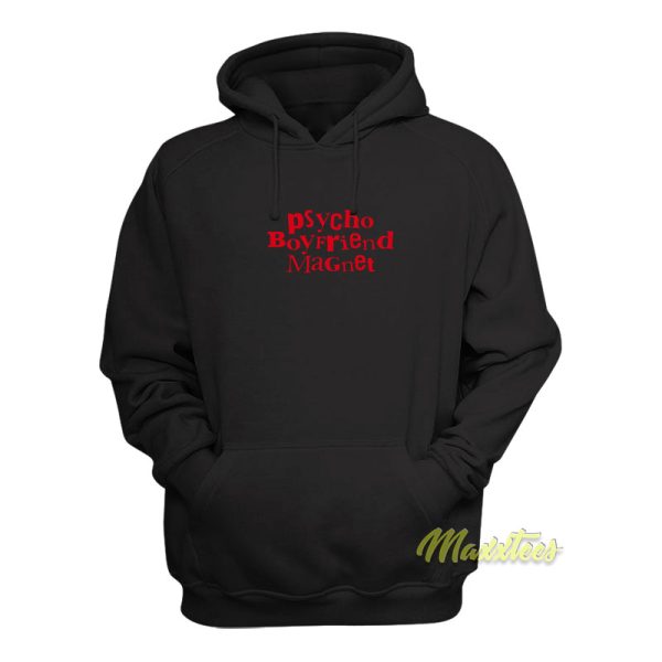 Psycho Boyfriend Magnet Hoodie