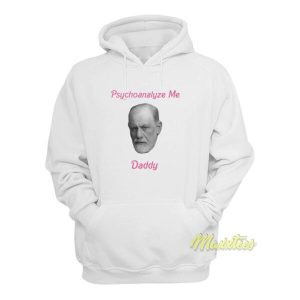 Psychoanalyze Me Daddy Hoodie 2