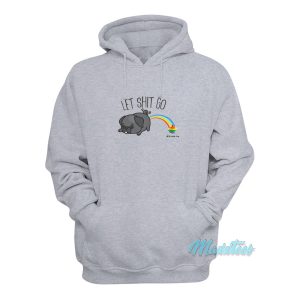 Pugs Let Shit Go Rainbow Hoodie Pugs Let Shit Go Rainbow Hoodie