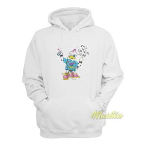 Punk Rock Duck Kill The Grateful Dead Hoodie