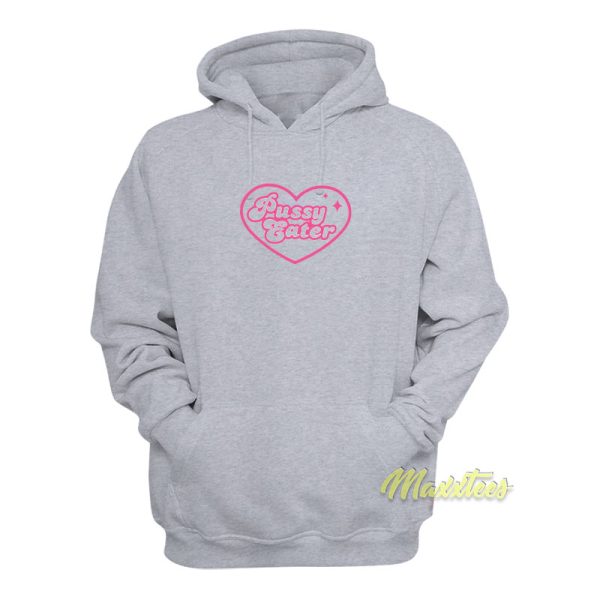 Pussy Eater Hoodie