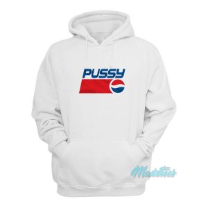 Pussy Pepsi Logo Parody Hoodie 2