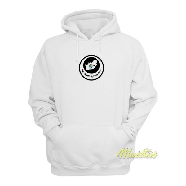 Put South Africa First Hoodie