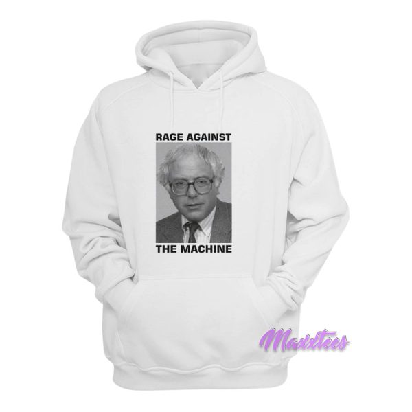 Rage Against The Machine Bernie Sanders Hoodie