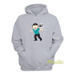 Randy Marsh Whats Up Bro Hoodie 1